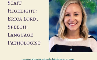 Staff Highlight: Erica Lord, Speech-Language Pathologist