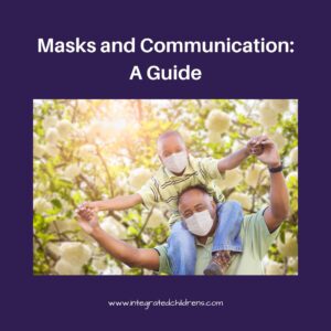 Masks and communication